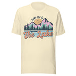 Take Me To The Lake Vintage - Unisex T-Shirt - Natural