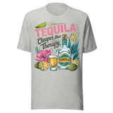 Tequila Cheaper Than Therapy - Unisex T-Shirt - Athletic Gray