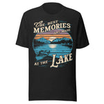 The Best Memories Are Made At The Lake - Unisex T-Shirt - Midnight Navy - Black