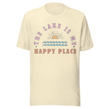 The Lake Is My Happy Place - Unisex T-Shirt - Natural