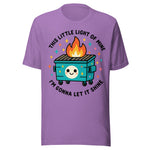 This Little Light Of Mine Dumpster Fire - Unisex T-Shirt - Heather Team Purple