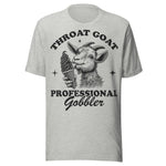 Throat Goat Professional Gobbler - Unisex T-Shirt - Athletic Heather Gray