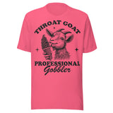 Throat Goat Professional Gobbler - Unisex T-Shirt - Charity Pink