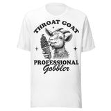 Throat Goat Professional Gobbler - Unisex T-Shirt - White