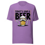 Today's Soup Is Beer - Unisex T-Shirt - Heather Team Purple