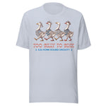 Too Silly To Sink - Unisex T-Shirt - Light Blue