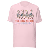 Too Silly To Sink - Unisex T-Shirt - Soft Pink