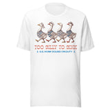 Too Silly To Sink - Unisex T-Shirt - White