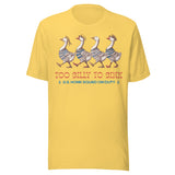 Too Silly To Sink - Unisex T-Shirt - Yellow