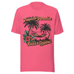 Tropical Paradise Relax and Unwind - Unisex T-Shirt - Pink