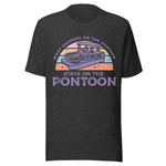 What Happens On The Pontoon Stays On The Pontoon - Unisex T-Shirt - Dark Gray